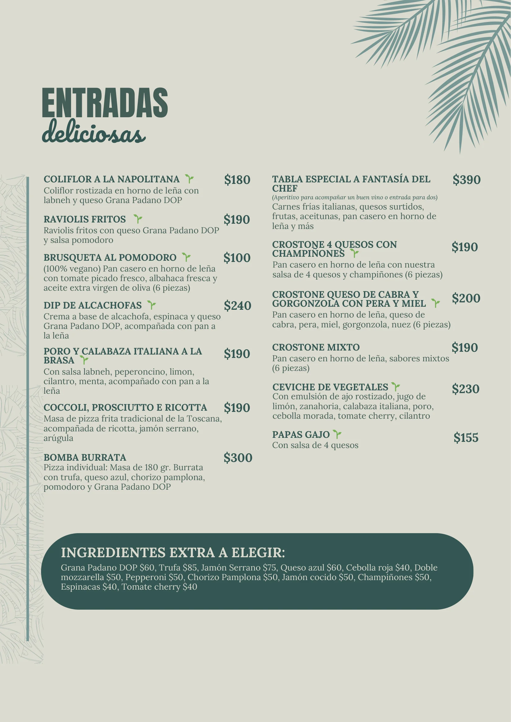 Menú de entradas de La Bianca Tropical